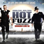 Hot Fuzz From The Creators of Shaun of the Dead