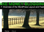 how-to-make-money-online-blogging-ep-7-overview-of-the-wordpress-layout-and-features