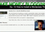 how-to-make-money-online-blogging-ep-12-how-to-install-a-wordpress-theme