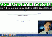 how-to-make-money-online-blogging-ep-14-select-an-easy-and-reliable-wordpress-blog-host